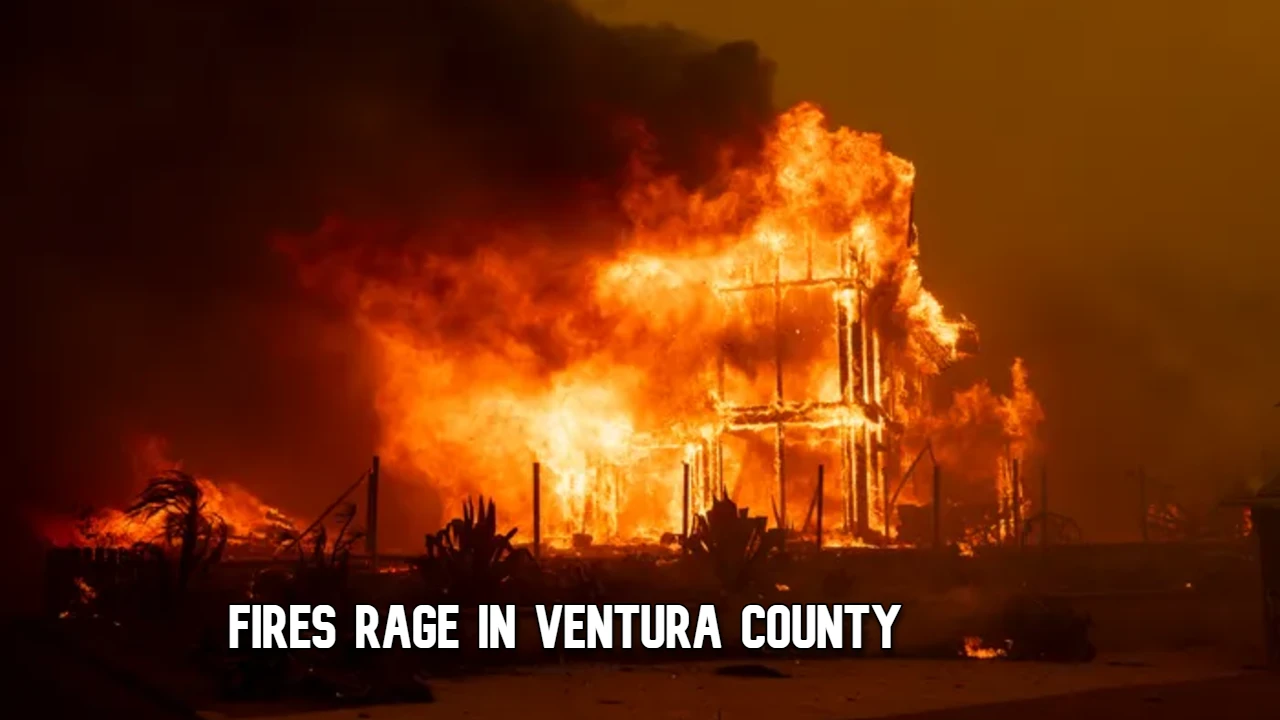 Fires Rage in Ventura County